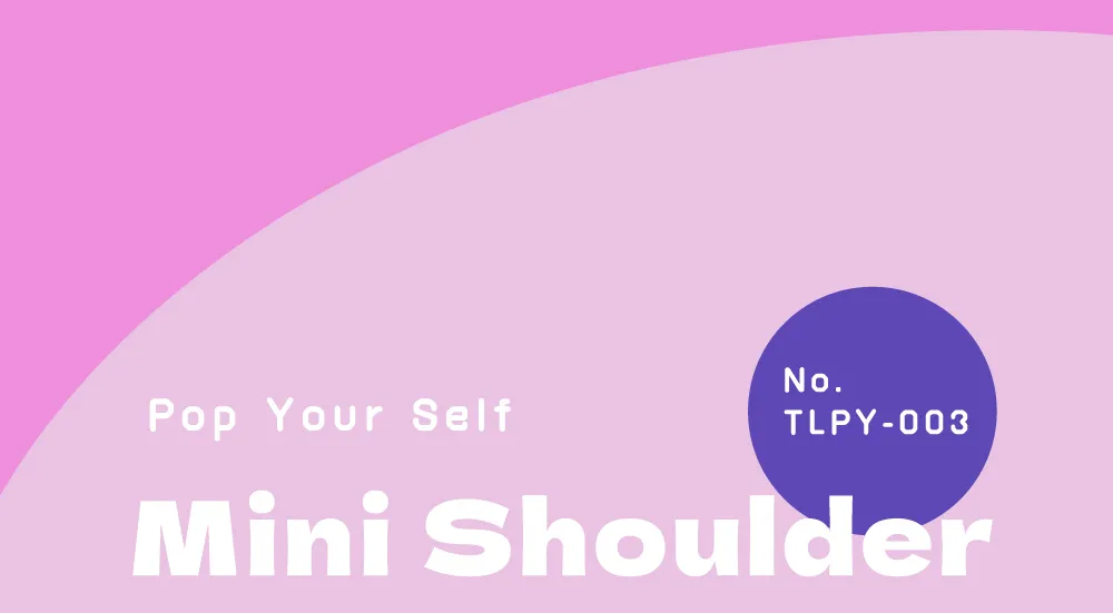 Pop Your Self ミニショルダータイトル